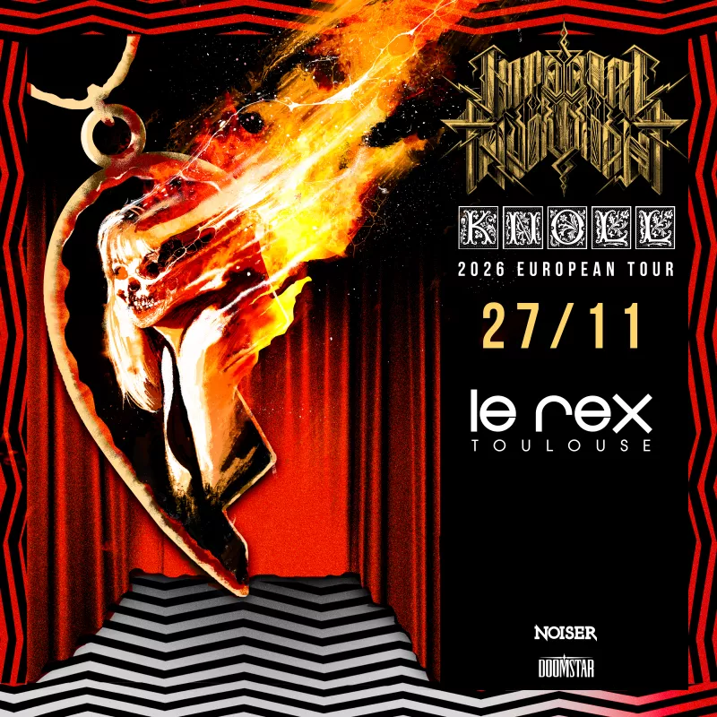 IMPERIAL TRIUMPHANT & KNOLL | Le Rex de Toulouse