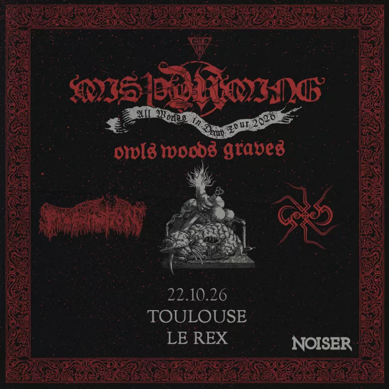 Misþyrming + Owls Woods Graves + Profanation + Gorrch I Le Rex