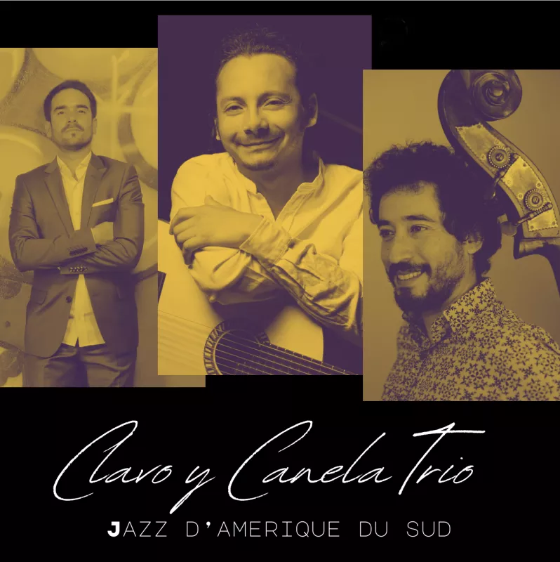 Clavo y Canela Trio (André Da Silva, Carlos Betancourt et Ruy Lopez-Nussa)